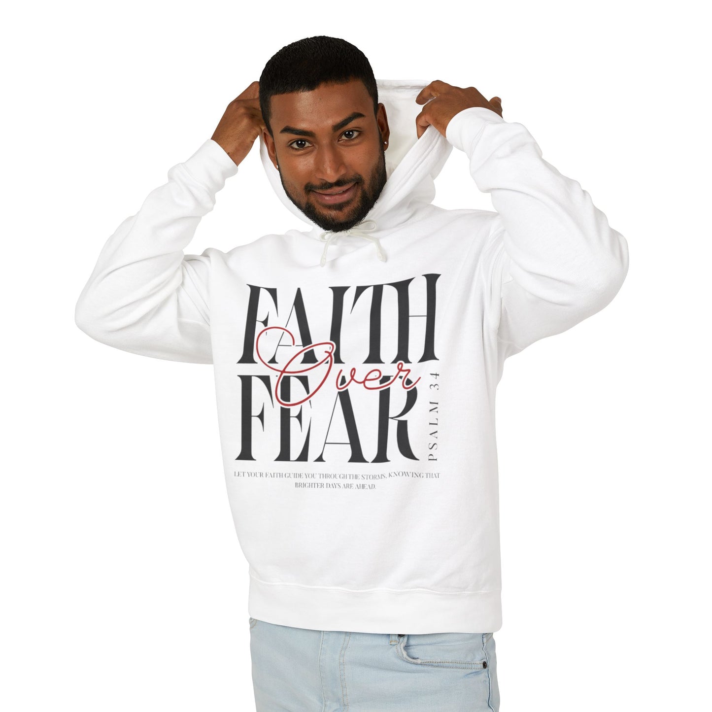 Faith Over Fear Lightweight Hoodie