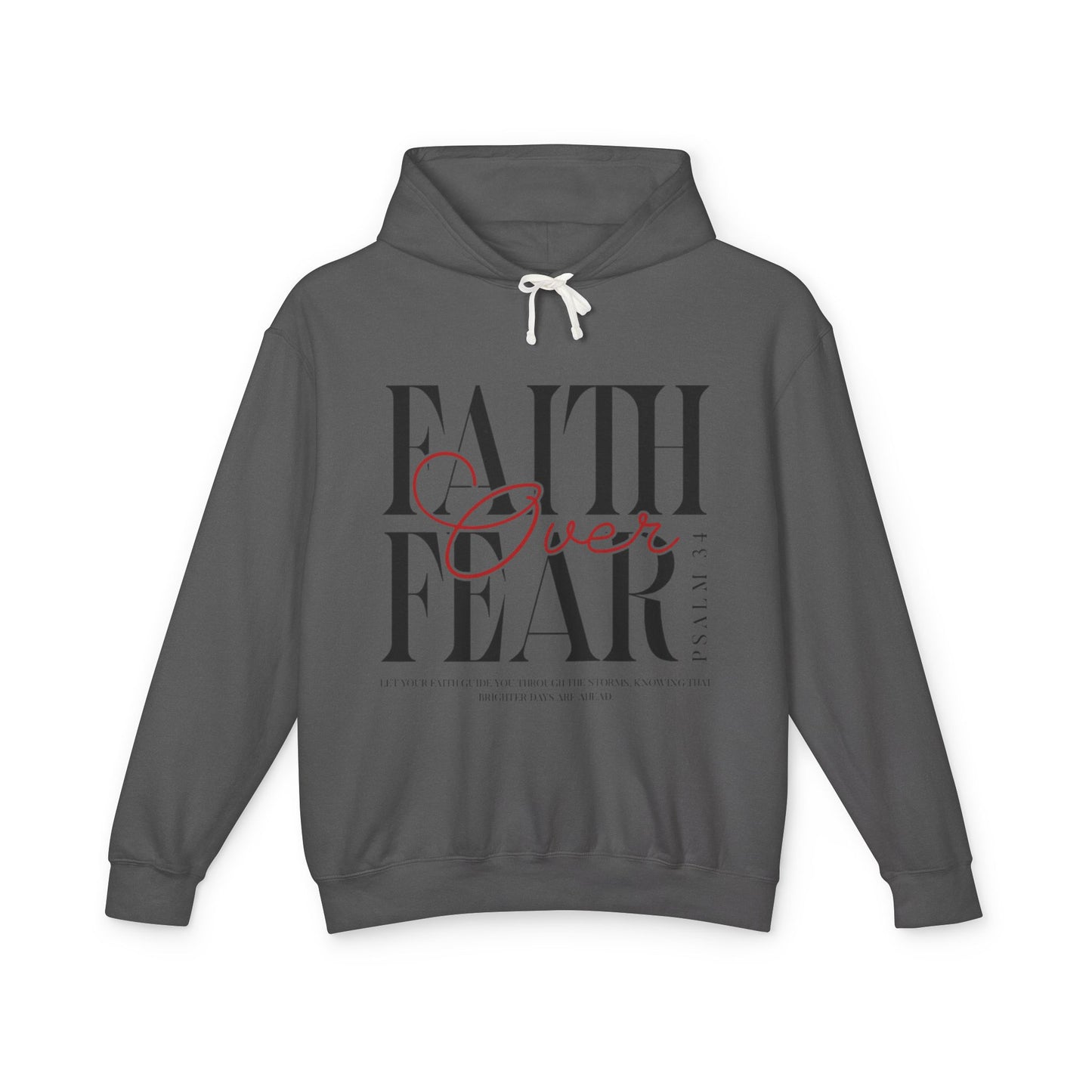 Faith Over Fear Lightweight Hoodie