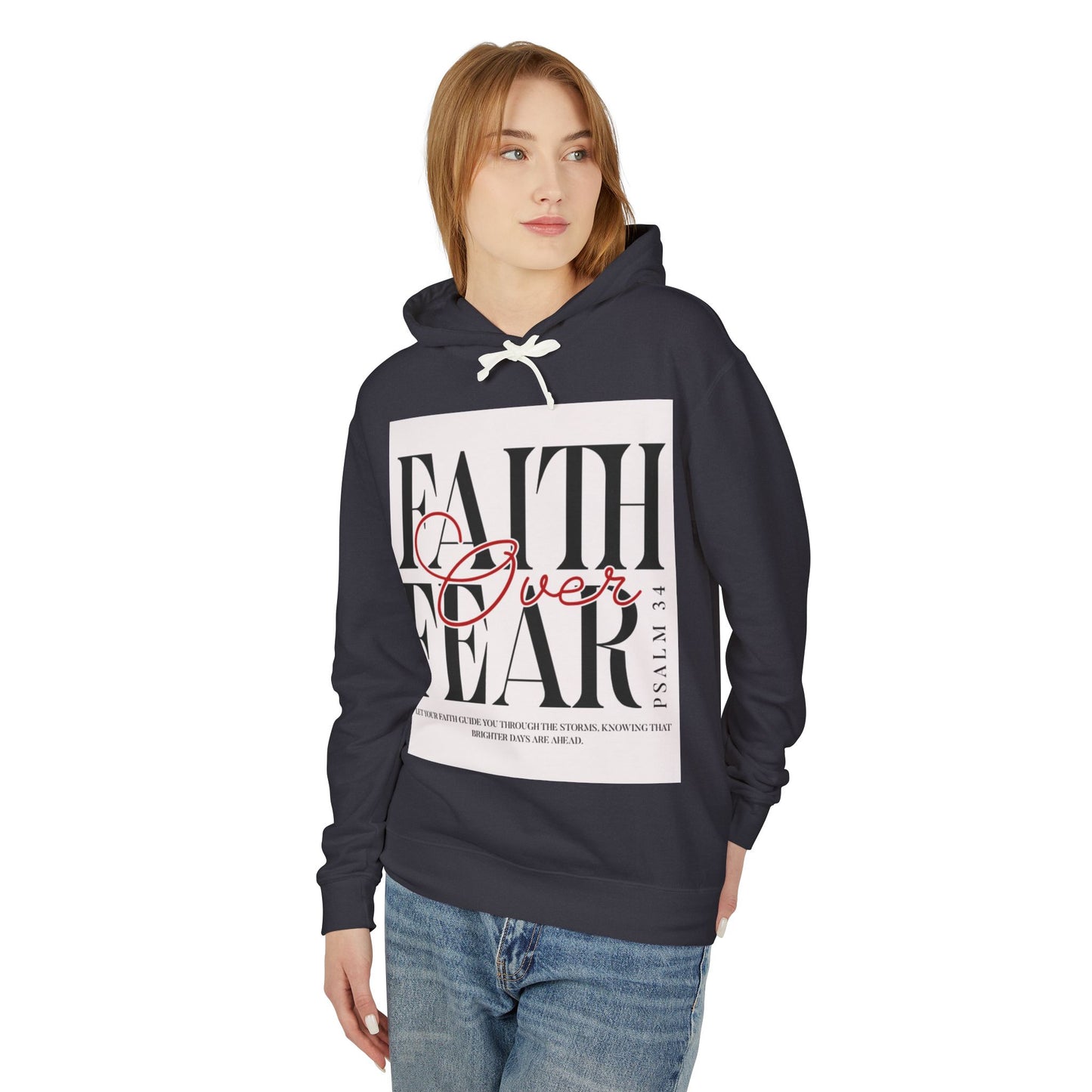 Faith Over Fear Lightweight Hoodie